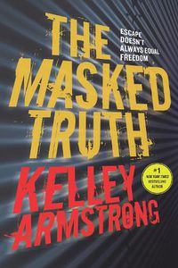 Cover image for The Masked Truth