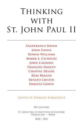 Thinking with St. John Paul II: JP2 Lectures 2020/2021