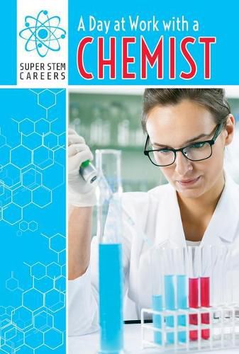 Cover image for A Day at Work with a Chemist