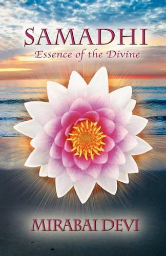 Cover image for Samadhi: Essence of the Divine