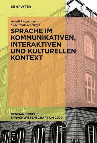 Cover image for Sprache Im Kommunikativen, Interaktiven Und Kulturellen Kontext
