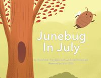 Cover image for Junebug In July