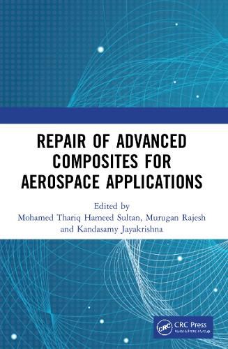 Cover image for Repair of Advanced Composites for Aerospace Applications