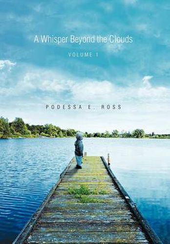Cover image for A Whisper Beyond the Clouds: Volume 1