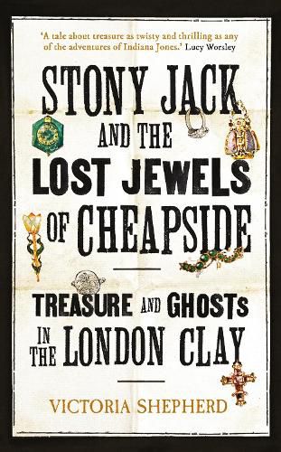 Cover image for Stony Jack and the Lost Jewels of Cheapside