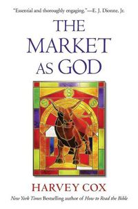 Cover image for The Market as God