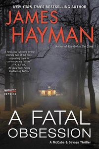 Cover image for A Fatal Obsession: A Novel