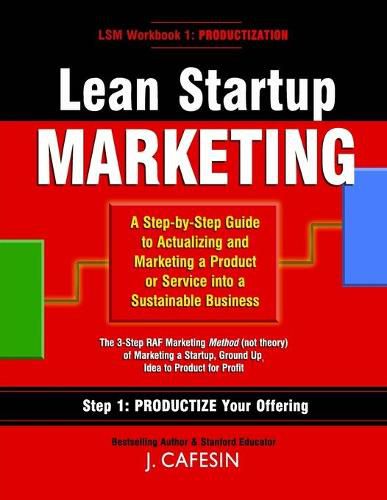 Cover image for Lean Startup Marketing: A 3-Step Guide to Building and Marketing a Sustainable Business