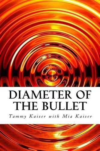 Cover image for Diameter of the Bullet