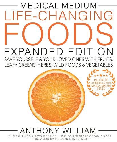Cover image for Medical Medium Life-Changing Foods Expanded Edition