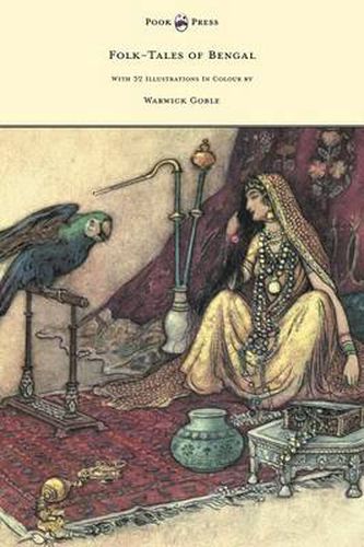 Cover image for Folk-Tales of Bengal - With 32 Illustrations in Colour by Warwick Goble