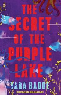 Cover image for The Secret of the Purple Lake