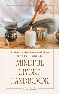 Cover image for Mindful Living Handbook