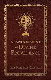 Cover image for Abandonment to Divine Providence (Deluxe Edition)