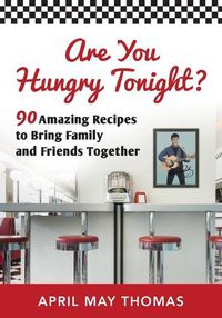 Cover image for Are You Hungry Tonight?