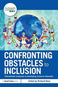 Cover image for Confronting Obstacles to Inclusion: International Responses to Developing Inclusive Education