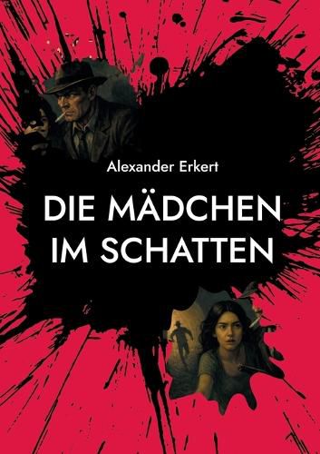 Cover image for Die Maedchen im Schatten