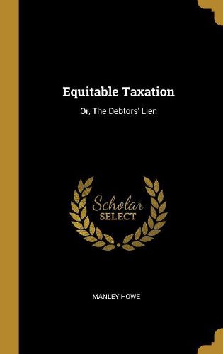 Cover image for Equitable Taxation
