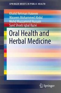 Cover image for Oral Health and Herbal Medicine