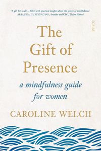 Cover image for The Gift of Presence