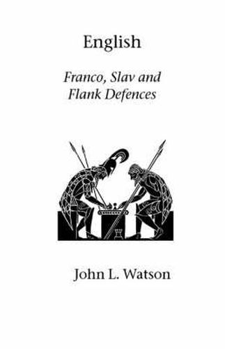 Cover image for English: Franco, Slav and Flank Defences