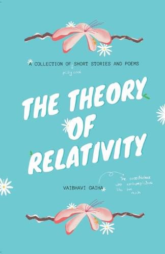 Cover image for The Theory of Relativity: A Collection of Short Stories and Poems