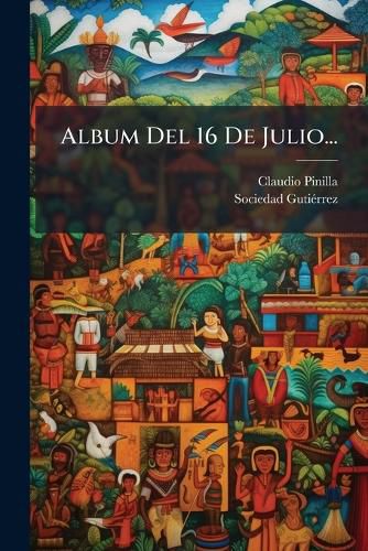 Cover image for Album del 16 de Julio...