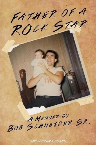 Cover image for Father of A Rockstar