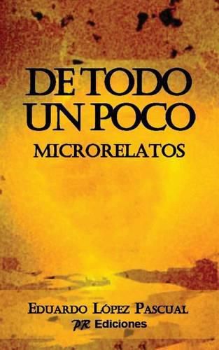 Cover image for De todo un poco: Microrelatos