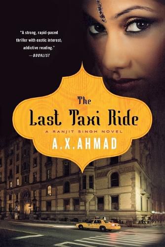 Cover image for The Last Taxi Ride: A Ranjit Singh Novel