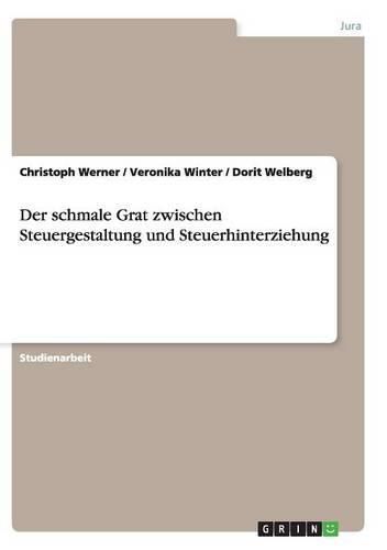 Cover image for Der schmale Grat zwischen Steuergestaltung und Steuerhinterziehung