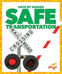 Cover image for Safe Transportation