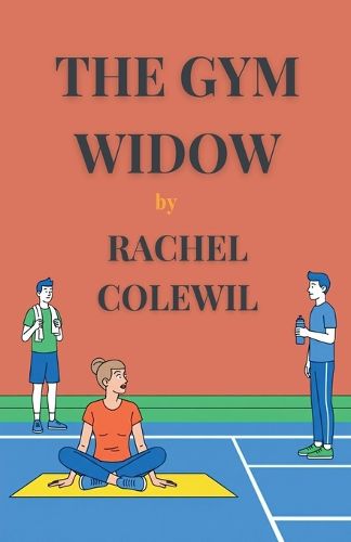 Cover image for The Gym Widow