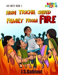 Cover image for How Tricha Saved Family From Fire