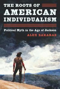 Cover image for The Roots of American Individualism