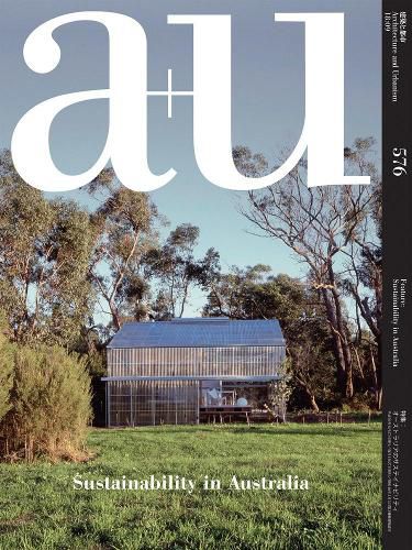 Cover image for A+u 18:09, 576: Sustainability in Australia