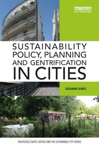 Cover image for Sustainability Policy, Planning and Gentrification in Cities