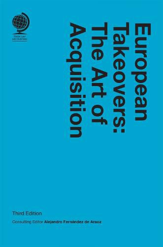 Cover image for European Takeovers: The Art of Acquisition, Third Edition