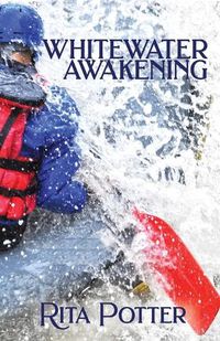 Cover image for Whitewater Awakening