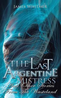 Cover image for The Last Argentine Mistress