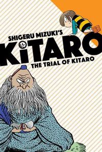 Cover image for The Trial of Kitaro