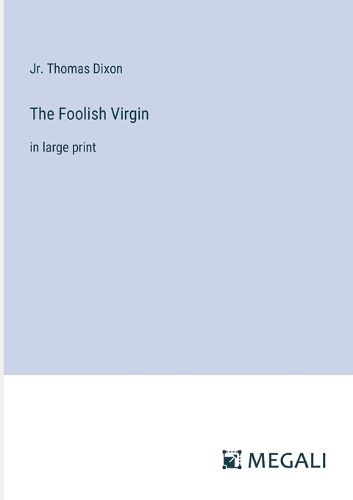 The Foolish Virgin