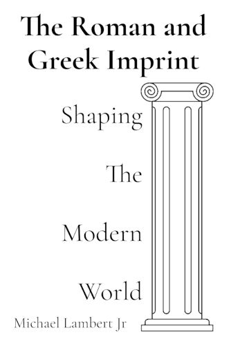 The Roman and Greek Imprint