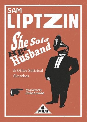 Cover image for She Sold Her Husband and Other Satirical Sketches