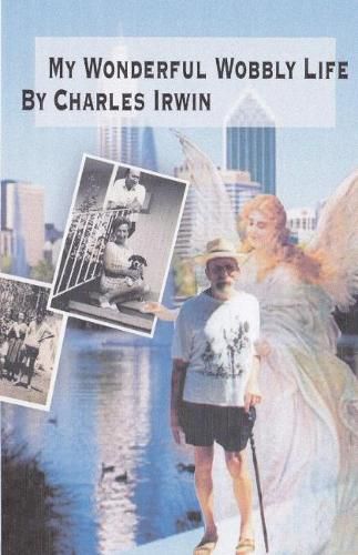 Cover image for My Wonderful Wobbly Life: A Disabled Man's Autobiography