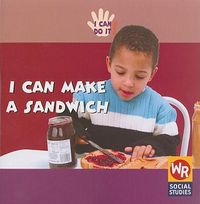 Cover image for I Can Make a Sandwich