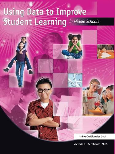 Cover image for Using Data to Improve Student Learning in Middle School