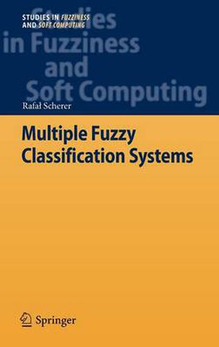 Cover image for Multiple Fuzzy Classification Systems