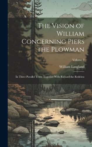 Cover image for The Vision of William Concerning Piers the Plowman