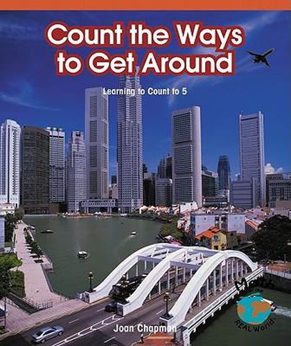 Cover image for Count the Ways to Get Around: Learning to Count to 5
